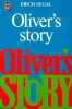 Oliver:':s story. Segal Erich