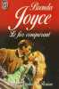 Fier conquerant (Le). Joyce Brenda