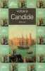 Candice ou l'optimisme. Voltaire