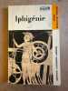 Iphigénie. 