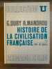 Histoire de la civilisation française. Georges Duby Robert Mandrou