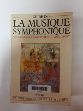 Guide de la musique symphonique. Tranchefort François-René