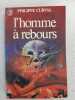L'homme a rebours. Curval Philippe