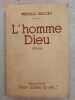 L'homme dieu. Mireille Brocey