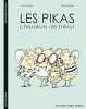 Les Pikas chasseurs de trésor. 