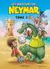 Les aventures de Neymar Jr - Tome 2. Sousa Mauricio de  Dos Santos Ferreira Natalia