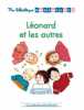 Ma bibliothèque Montessori -Léonard et les autres. LA LIBRAIRIE DES ECOLES PARIS  Gravier Alice  Fleury Alicia