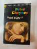 Vous pigez. Peter Cheyney