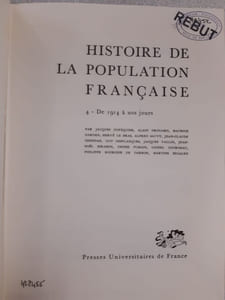 HISTOIRE DE LA POPULATION FRANCAISE. Tome 4
