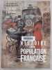 HISTOIRE DE LA POPULATION FRANCAISE. Tome 4. Dupâquier Jacques