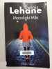Moonlight Mile. Dennis Lehane