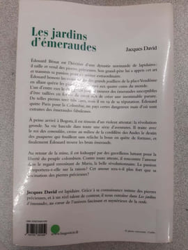 Les jardins d'émeraudes. Jacques David