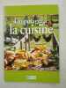 Du potager à la Cuisine. 