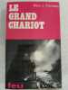 Le Grand Chariot. Marc J. Trennery