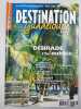 Revue Destination Guadeloupe n° 6. 