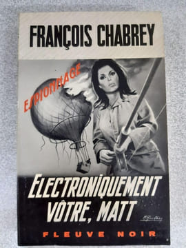 Electroniquement vôtre matt. Francois Chabrey