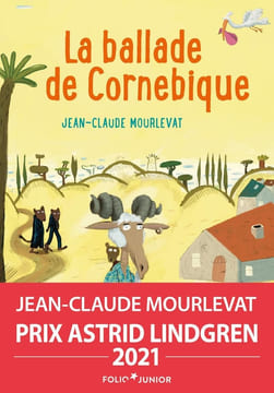 Ballade de Cornebique. Mourlevat Jean