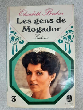 Les gens de Mogador 3. Elisabeth Barbier