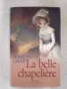 La Belle Chapeliere. ROSALIND LAKER