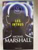 Les intrus. Michael Marshall