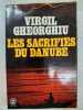 Les sacrifies du danube. Virgil Gheorghiu
