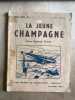 La jeune champagne janvier-Fevrier 1945 n°2. 