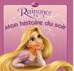 Raiponce Mon Histoire Du Soir. Disney Walt