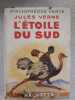 L étoile du sud. jules verne