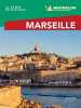 Guide Vert Week&GO Marseille. Michelin