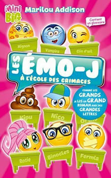 Les Émo-j à l'école des grimaces - Offre découverte. Petit Richard Addison Marilou Tremblay Danielle