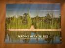 Jardins Merveilleux 2022. 