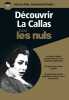 Découvrir La Callas pour les Nuls - Avec les nuls tout devient facile. First