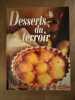 Desserts du terroir. 
