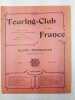 Revue Touring Club de France - Juin 1907. 