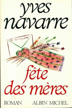 Fête des Mères. Navarre Yves