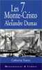 Les Sept Monte-Cristo D'Alexandre Dumas. Toesca Catherine