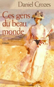 Ces gens du beau monde