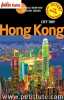 Guide Hong-Kong 2014 City Trip Petit Futé: +OFFERT CE GUIDE EN VERSION NUMERIQUE. Petit Futé