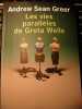 les vies parallèles de gGeta Wells. 
