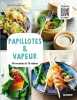 Papillotes & vapeur. Isabel Brancq-Lepage