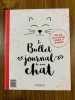 Le Bullet cejournal de mon chat. 