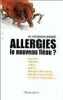 Allergies le nouveau fléau. Dr Pierrick Hordé
