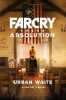 Far Cry - Absolution. Waite Urban  Buseyne Julien