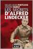 Les Secrets d'Alfred Lindecker. Portejoie Gilles-Jean  Vebret Joseph