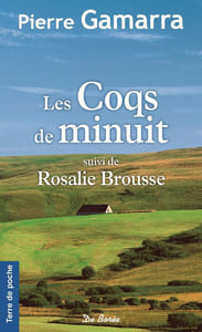 COQS DE MINUIT (LES): Suivi de Rosalie Brousse