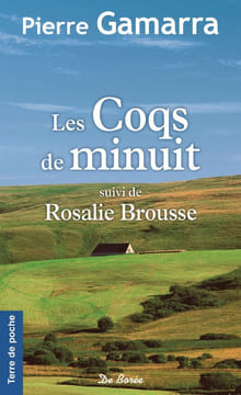COQS DE MINUIT (LES): Suivi de Rosalie Brousse. Gamarra Pierre