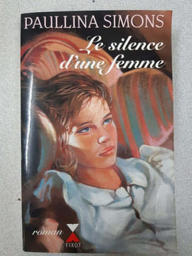 Le silence d'une femme. Simons Paullina
