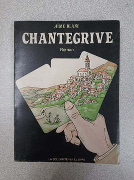 Chantegrive. Aime Blane