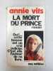 La mort du prince. Annie Vits