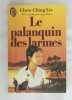 La Palanquin Des Larmes. Chow Ching-Lie